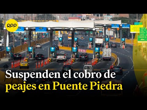 Puente Piedra: Rutas de Lima suspende el cobro de peajes