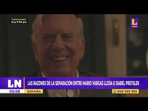 Las razones de la separación entre Mario Vargas Llosa e Isabel Preysler