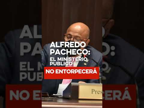 Pacheco: Cámara de Diputados no entorpecerá investigación a congresistas en caso operación falcón
