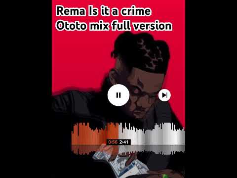 Rema - Baby ( is it a crime)X Ototo mix. “full version”  #djremix #music #rema #trending #asake