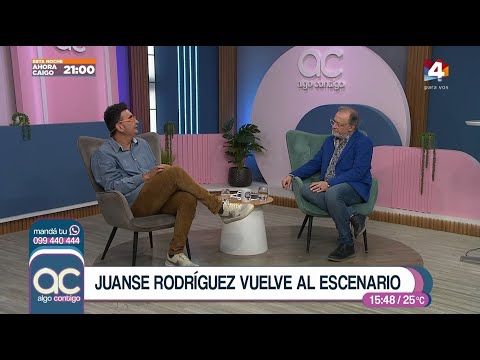 Algo Contigo - Juanse Rodríguez vuelve al escenario
