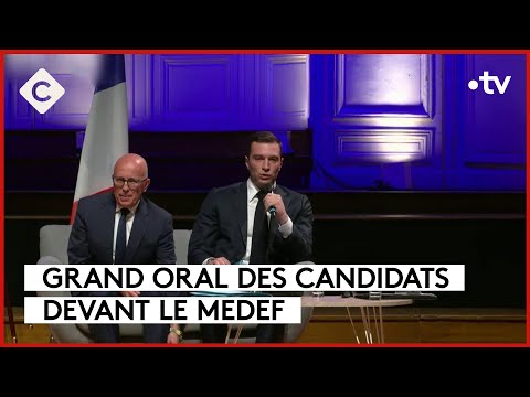 Législatives : grand oral des candidats devant le Medef - La Story - C à Vous - 20/06/2024