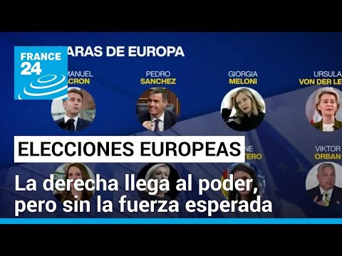 Francia, Italia y Hungría: qué figuras protagonizaron las elecciones europeas • FRANCE 24 Español