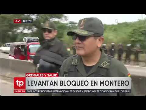 17062024 POLICÍAS LEVANTAN BLOQUEO EN MONTERO UNITEL