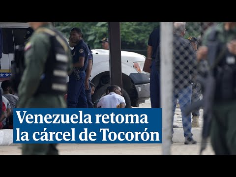 Venezuela envía a 11 000 militares a retomar la cárcel de Tocorón, base de la banda Tren de Aragua