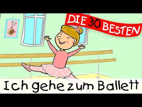 🏞️ Ich gehe zum Ballett || Kinderlieder zum Mitsingen und Bewegen