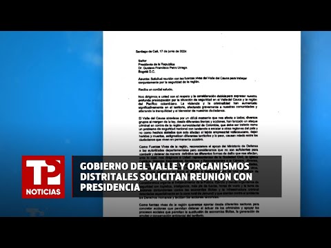 Gobierno del Valle y organismos distritales solicitan reunión con Presidencia |26.06.2024|TPNoticias