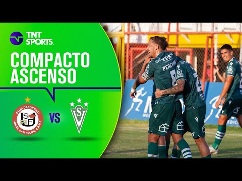 Unión San Felipe 1 - 2 Santiago Wanderers | Campeonato Ascenso 2024 - Fecha 4