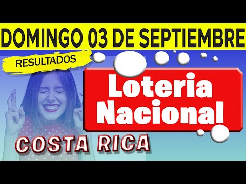 Sorteo Loteria Nacional del domingo 3 de septiembre del 2023