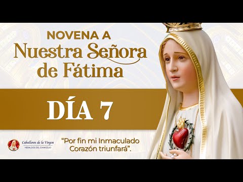 Novena a la Virgen de Fátima  Día 7 #novena #fatima