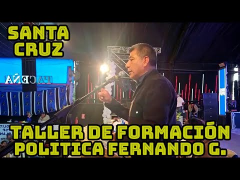 FERNANDO HUANACUNI PARTICIPA COMO EXPONENTE DEL TALLER DE FORMACION POLITICA EN SANTA CRUZ BOLIVIA