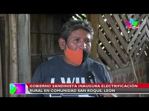 Gobierno Sandinista inauguró electrificación rural en comunidad San Roque, León