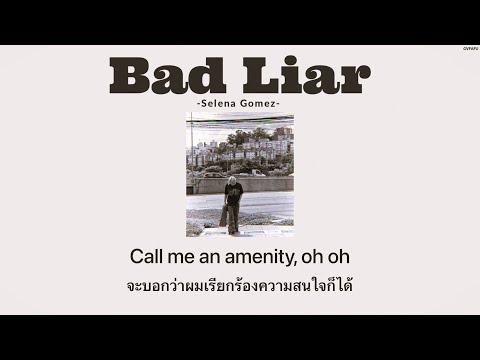 [THAISUB]BadLiar-SelenaGo