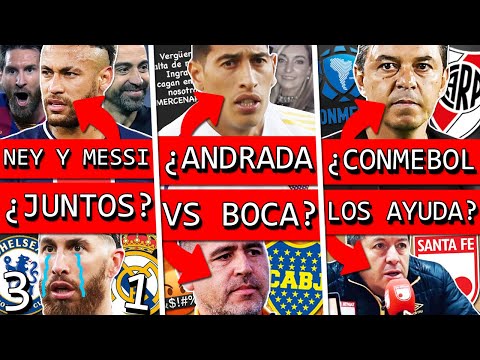 NEYMAR sufre ¿Se VA a BARÇA con MESSI y XAVI+ ANDRADA explota vs BOCA+ MADRID afuera+ Critica RIVER