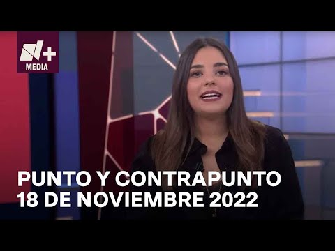 En vivo: Punto y Contrapunto - 18 de noviembre