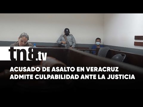 Acusado de asalto en Veracruz admite culpabilidad