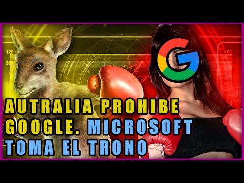 Google contra Australia | ¿Bloquean el Buscador | ¿Qué le espera a las Big Tech