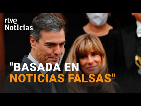 PEDRO SÁNCHEZ: La FISCALÍA pide ARCHIVAR la CAUSA ABIERTA contra su mujer, BEGOÑA GÓMEZ | RTVE