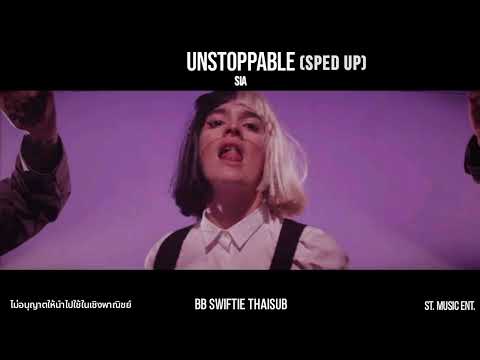 [THAISUB]-Unstoppable(Sped