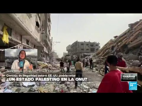 Informe desde Jerusalén: Gaza roza los 34.000 muertos, mientras la ONU debate la membresía palestina