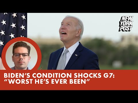 Biden’s condition shocks allies at G7 summit, with one saying it’s ‘worst he has ever been’: report
