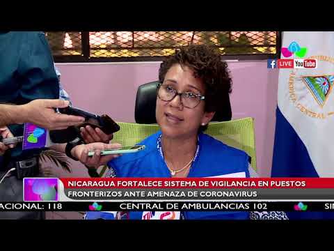 Nicaragua fortalece sistema de vigilancia en puestos fronterizos ante amenaza de coronavirus