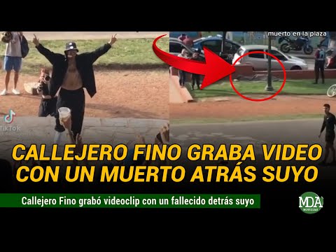 INSÓLITO: CALLEJERO FINO GRABÓ videoclip sin NOTAR que había una PERSONA MUERTA detrás suyo