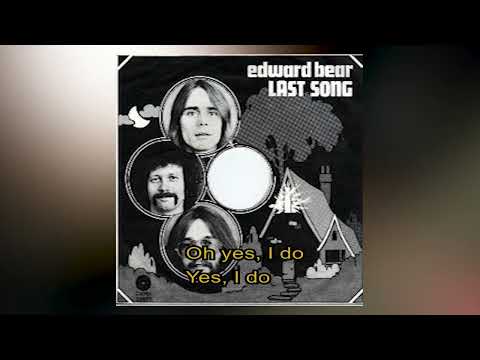 Edward Bear   -   Last song    1972   LYRICS