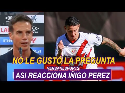 ASI REACCIONA IN?IGO PEREZ a PARTIDO de JAMES RODRIGUEZ RAYO VALLECANO vs LEGANES