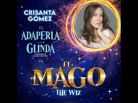 CRISANTA GOMEZ Debuta En El Musical 'El Mago' Al Lada De Lucero Mijares.