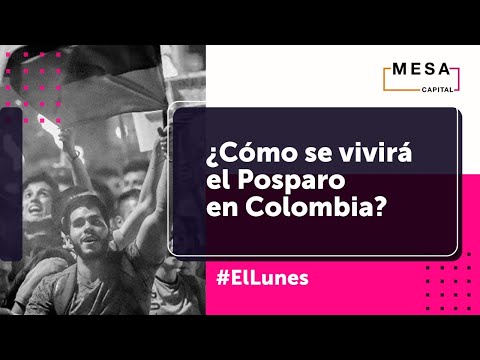 ¿Cómo se vivirá el posparo en Colombia | El Lunes - Programa completo | Junio 7 de 2021