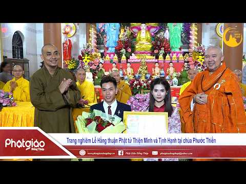 ▶️ Trang nghiêm Lễ Hằng thuận Phật tử Thiện Minh và Tịnh Hạnh tại chùa Phước Thiền