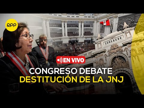 Congreso debate la inhabilitación de los miembros de la Junta Nacional de Justicia