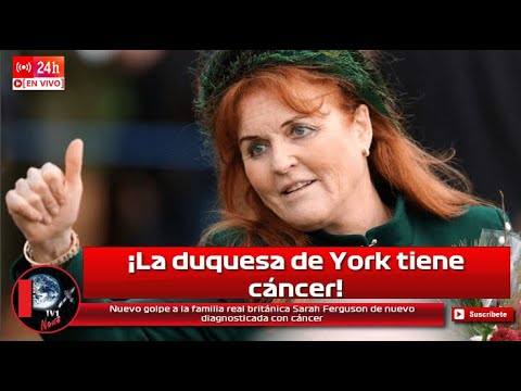 Nuevo golpe a la familia real británica Sarah Ferguson de nuevo diagnosticada con cáncer