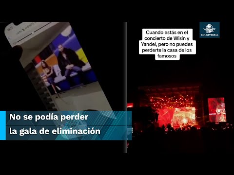 No se lo podía perder! Fan de LCDLF ve la semifinal en pleno concierto de Wisin y Yandel