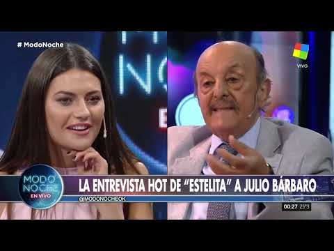 La entrevista hot de Estelita a Julio Bárbaro (12/02/20)