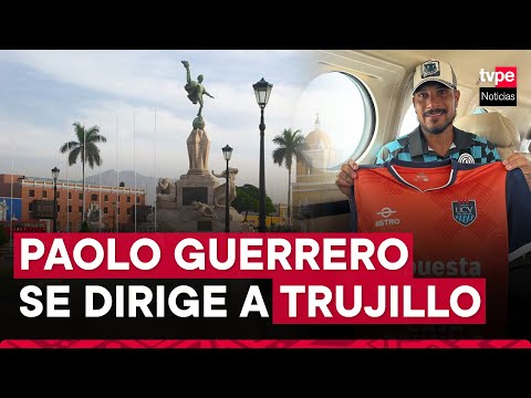 Paolo Guerrero viaja a Trujillo para unirse a entrenamientos de César Vallejo
