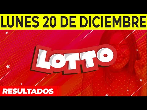 Resultados del Lotto del Lunes 20 de Diciembre del 2021