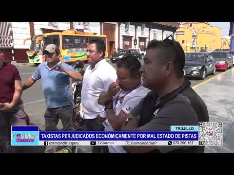 Trujillo: taxistas perjudicados económicamente por mal estado de pistas