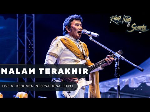 RHOMA IRAMA & SONETA GROUP - MALAM TERAKHIR (LIVE AT KEBUMEN INTERNATIONAL EXPO)