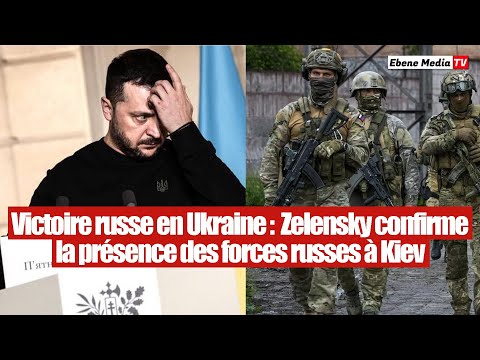 Ils sont déjà là : Zelensky confirme la présence des forces russes à Kiev