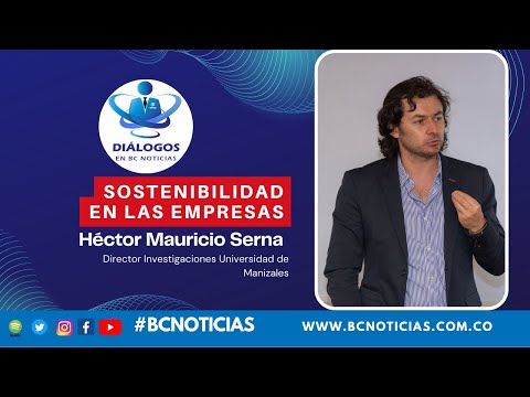 Diálogos en BC Noticias - Sostenibilidad en las empresas de Caldas