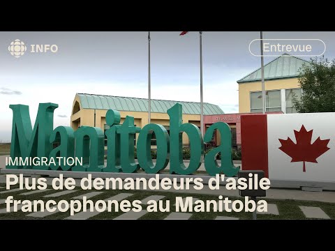 Le Manitoba veut accueillir davantage de demandeurs d'asile francophones