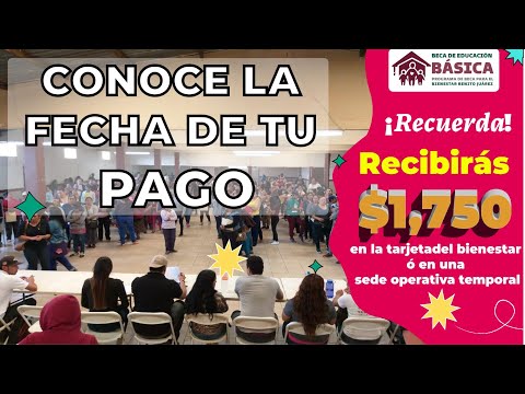 Beca Benito Juárez 2023 FCHA EXACTA de tu PAGO | Educación Básica Deposito y Pago en efectivo