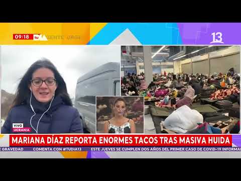 Mariana Díaz reporta masiva huida de ucranianos bajo las sirenas. Tu Día, 2022.