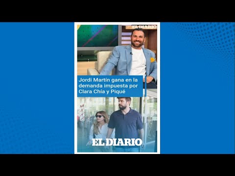 Jordi Martín derrota a Clara Chía y Gerard Piqué en los juzgados | El Diario