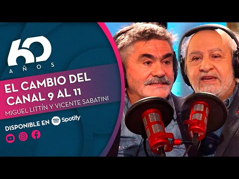 LITTÍN Y SABATINI: Del Canal 9 al 11 | Chilevisión 60 años - PODCAST ?