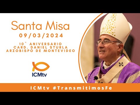 Santa Misa | 10º aniversario del Card. Daniel Sturla como arzobispo de Montevideo