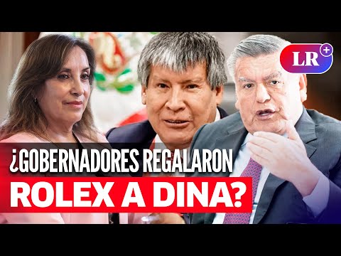 CASO ROLEX: Gobernadores que respaldan a DINA BOLUARTE recibieron respaldo financiero