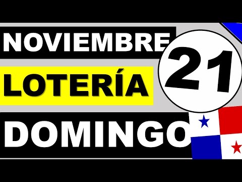 Resultados Sorteo Loteria Domingo 21 de Noviembre 2021 Loteria Nacional de Panama Dominical Que Jugo